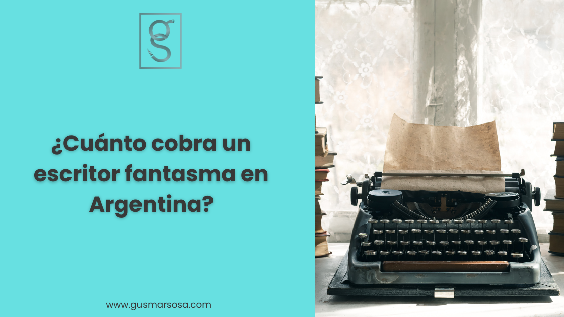 ¿Cuánto cobra un escritor fantasma en Argentina?