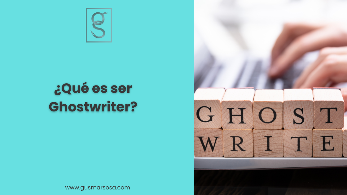Qué es ser Ghostwriter